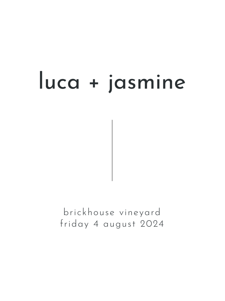 A white wedding welcome sign with modern black text reading "luca and jasmine brickhouse vineyard"